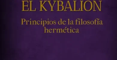 El Kybalión: Principios de la filosofía hermética